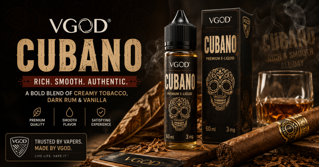 VGOD Cubano E-Liquid in Dubai UAE | Buy Online