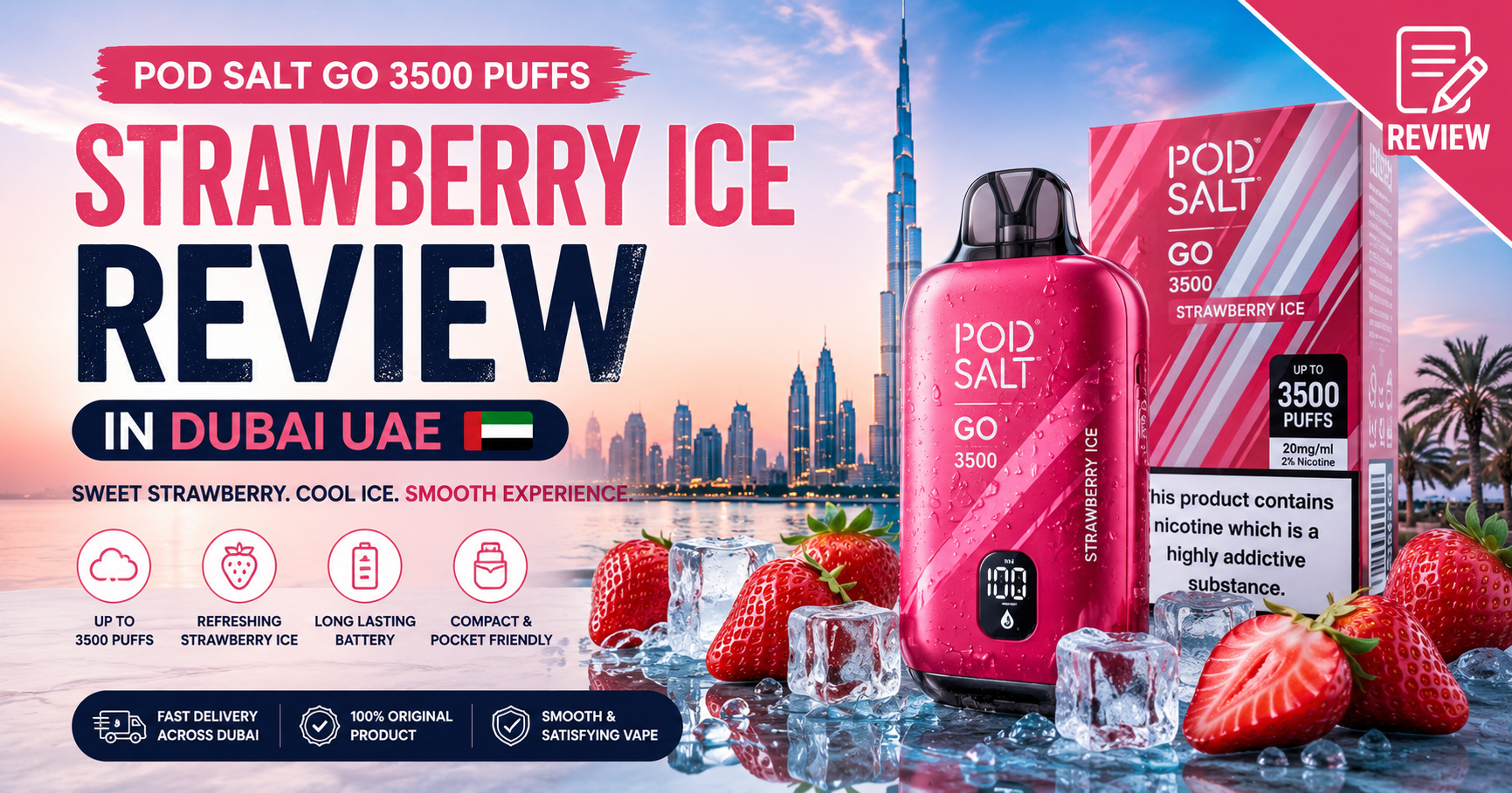 Pod Salt Go 3500 Puffs Strawberry Ice Review in Dubai UAE