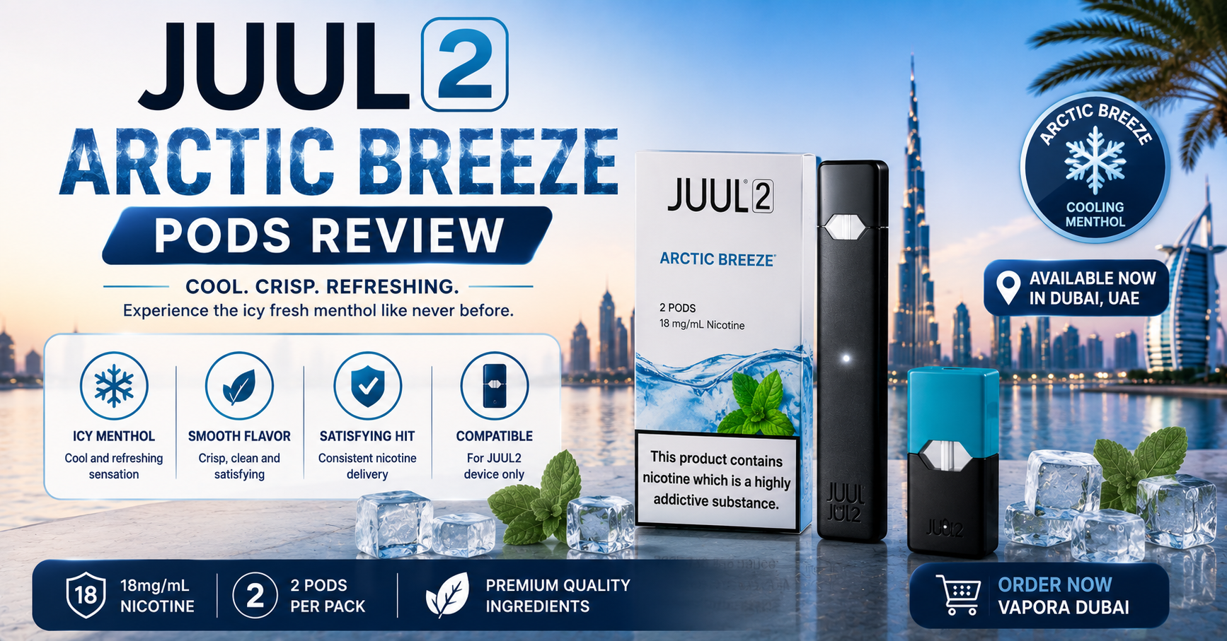 JUUL2 Arctic Breeze Pods Review in Dubai