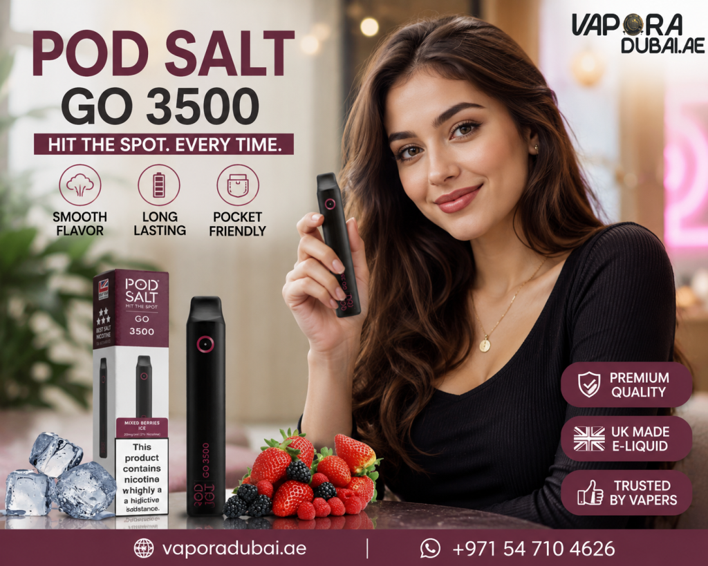 Pod Salt Go 3500 Puffs Disposable Vape in Dubai — The Complete Buying Guide