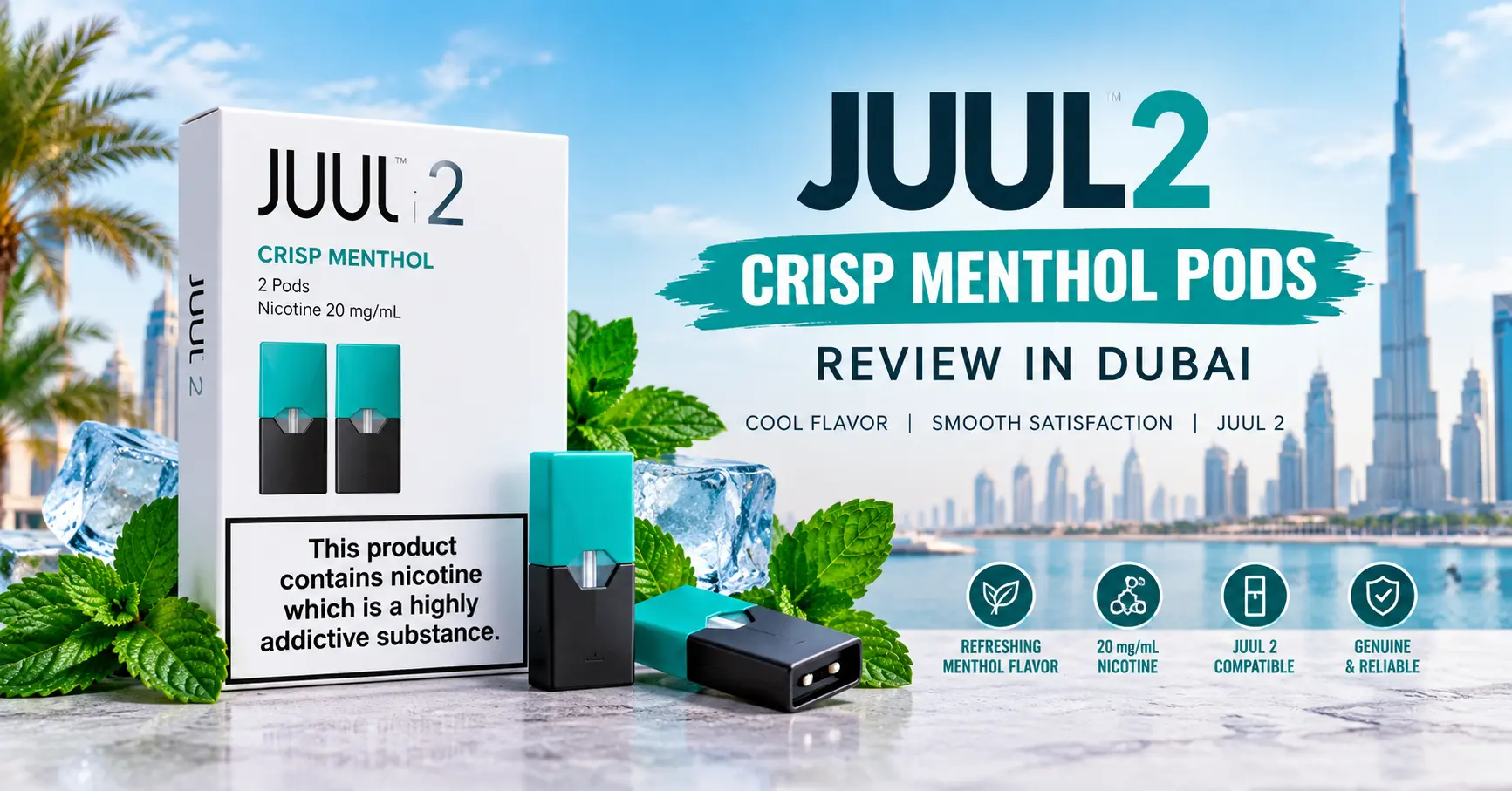 JUUL 2 Crisp Menthol Pods Review in Dubai