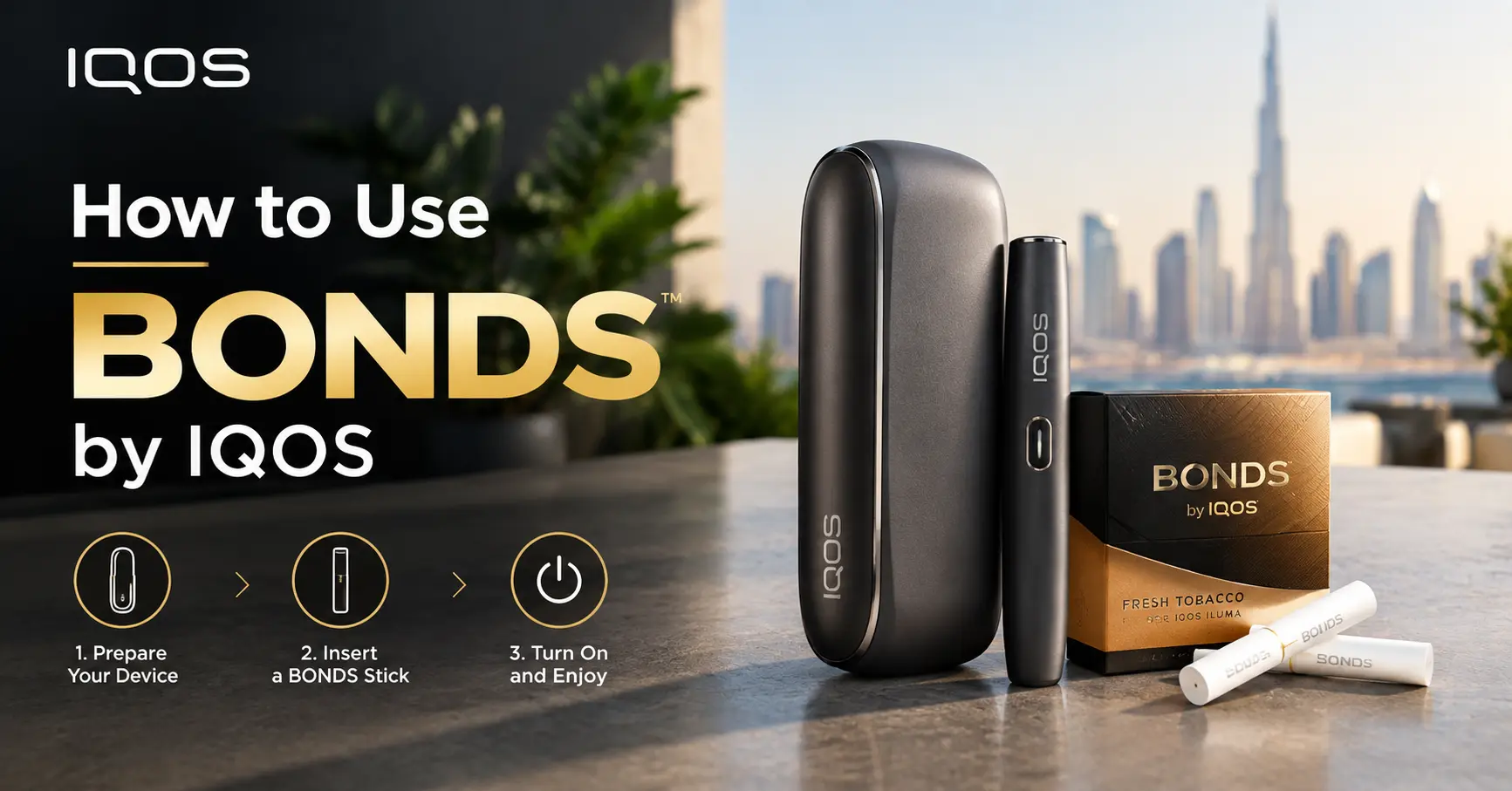 How to Use BONDS by IQOS